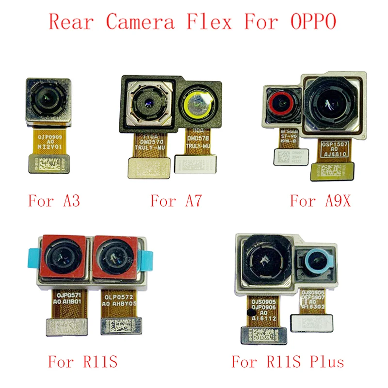 Задняя Камера Гибкий Кабель Для OPPO A3 A7 A9X R11S R11S Plus Основной Большой Модуль Камеры Ремонт Запасные Части